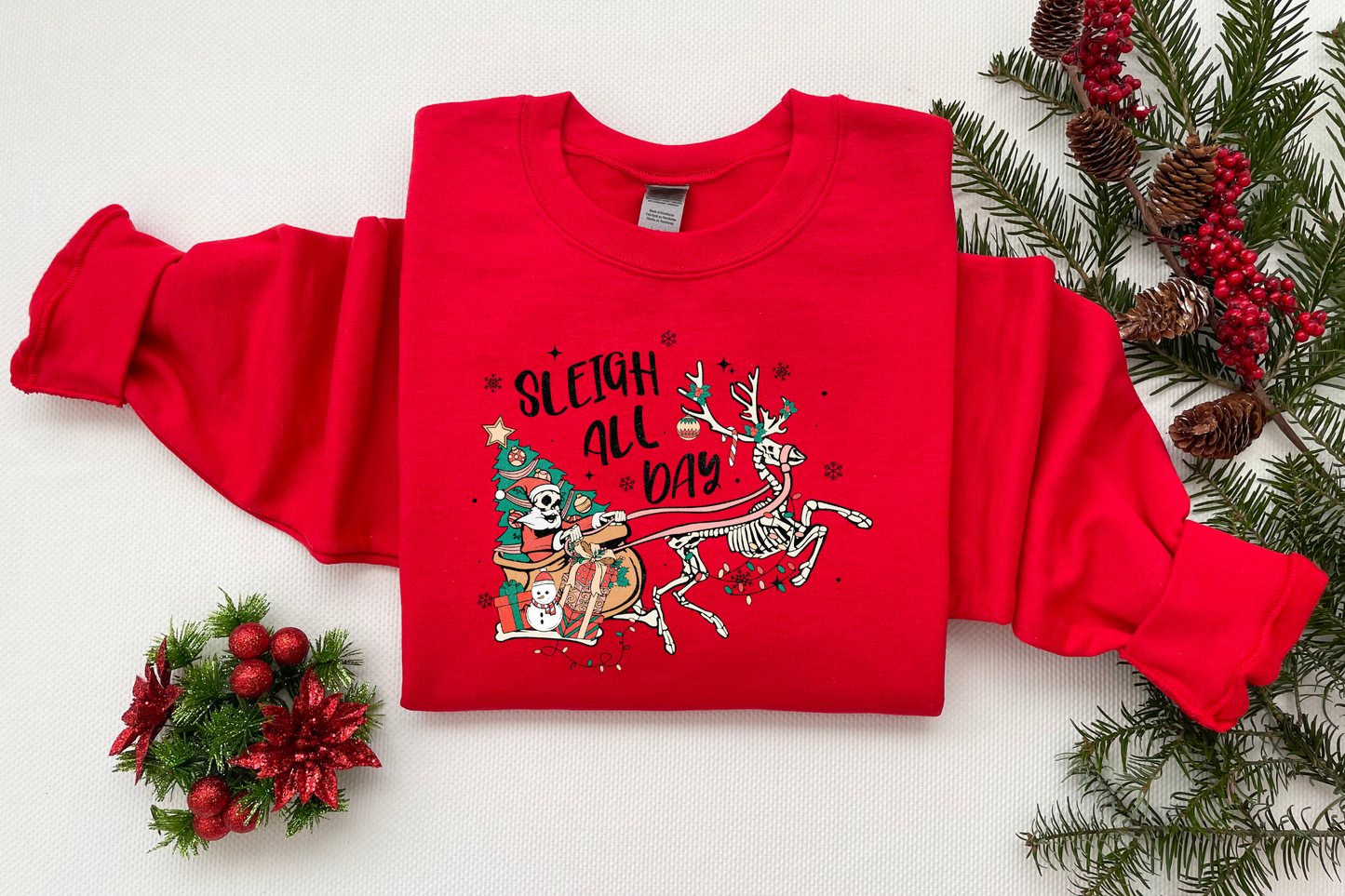 Sleigh All Day