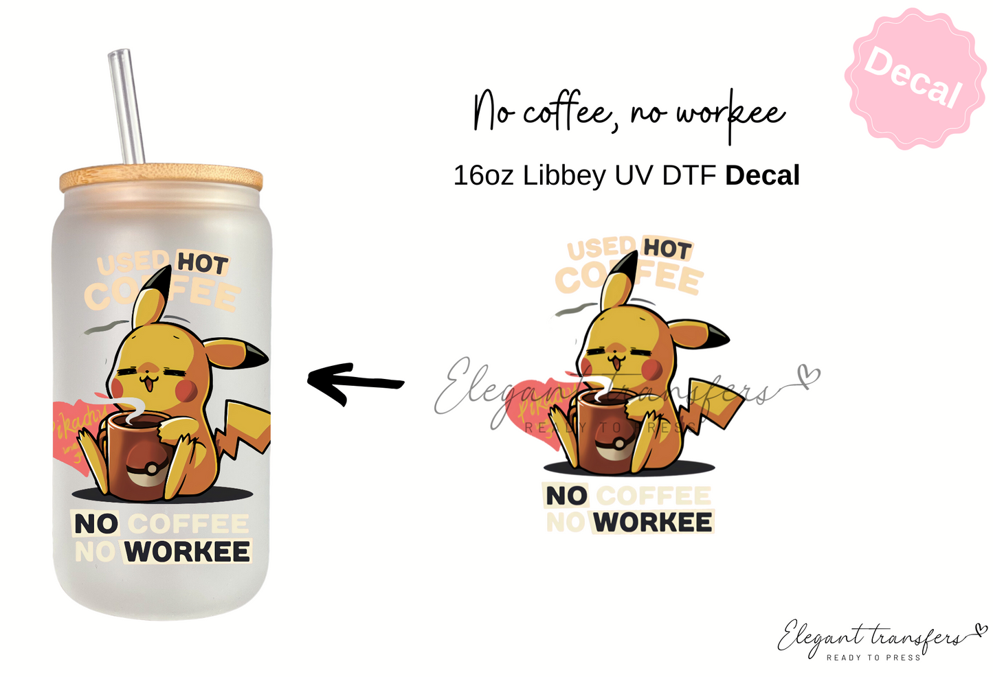 Poke x Coffee Decal [UV DTF - 16oz Libbey Glass Can] | Ready to Apply | Physical Item