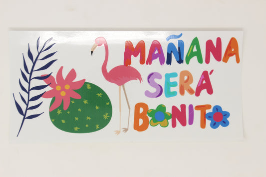Manana Sera Bonito #2 Wrap [UV DTF - 16oz Libbey Glass Can] | Ready to Apply | Physical Product