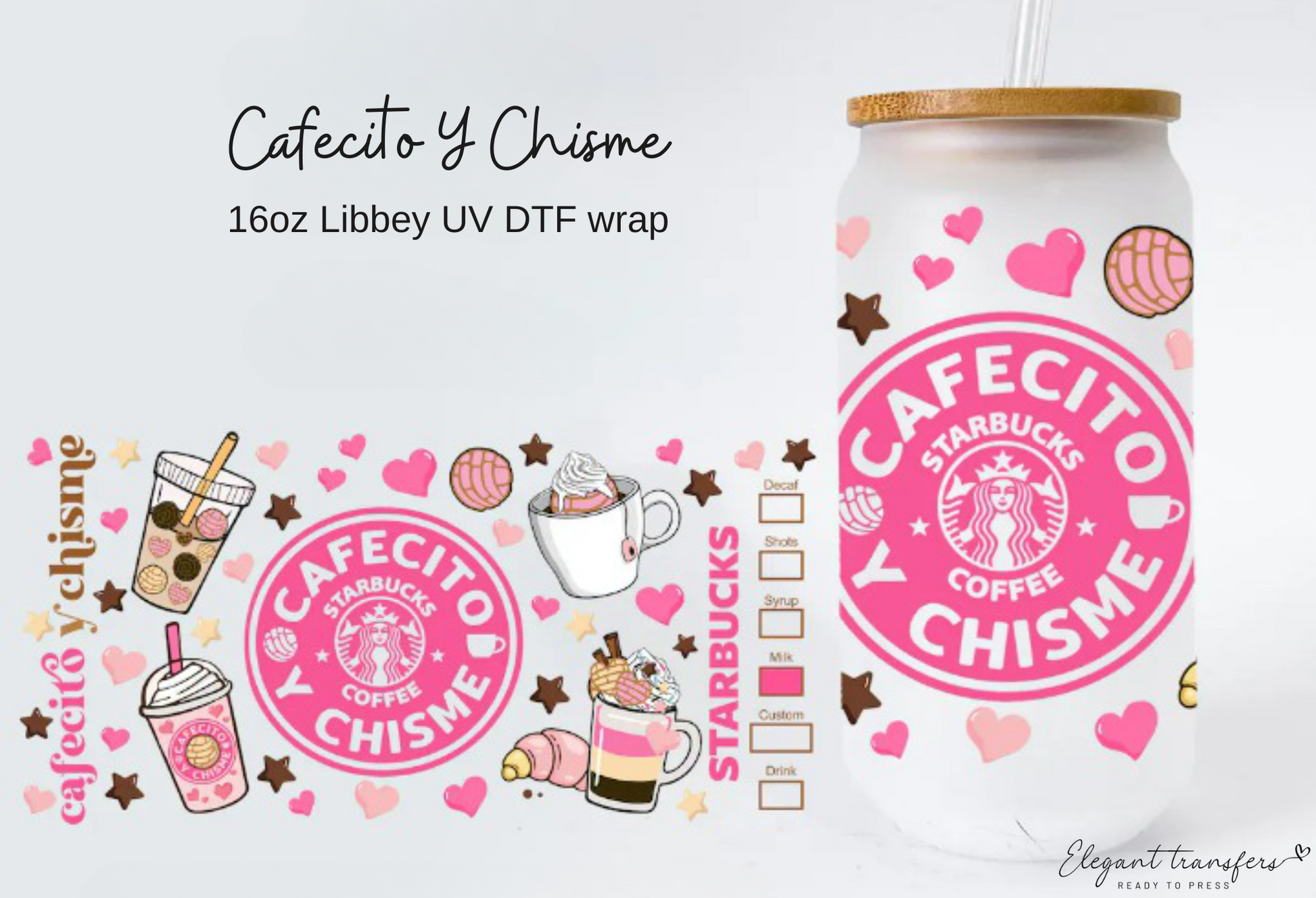 Cafecito Y Chisme Cup Wrap [UV DTF - 16oz Libbey Glass Can]