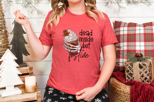 Dead Inside But Festive [DTF] | Ready to Apply | This is a Physical Product | Transfer |