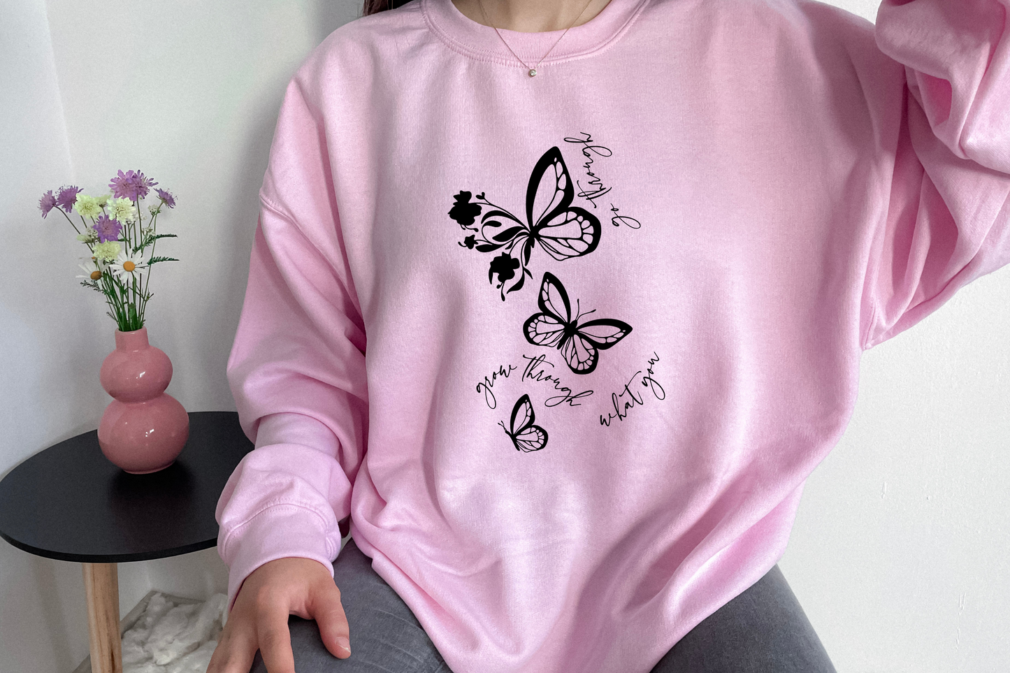Butterflies Grow Through What You Go Through [Screen Print] | Ready to Apply | This is a Physical Product | Transfer |